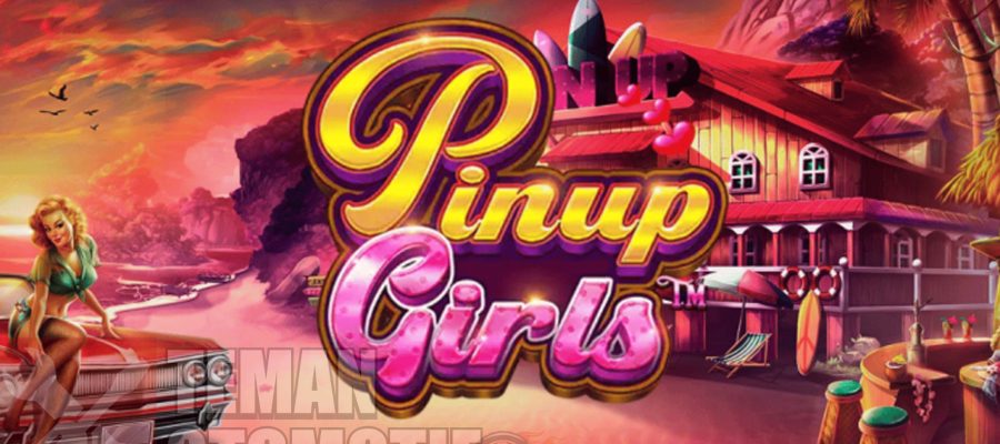 Sensasi Bermain Pinup Girls Slot: Panduan Lengkap