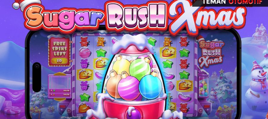 Tips Memaksimalkan Kemenangan di Sugar Rush Xmas