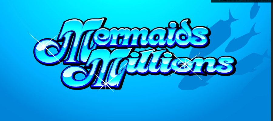 Mermaids Millions: Slot Seru yang Bikin Susah Berhenti Main!